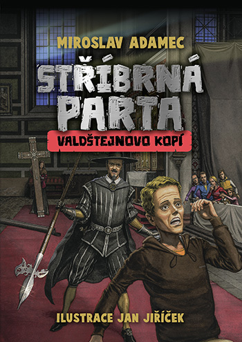 Stříbrná parta – Valdštejnovo kopí